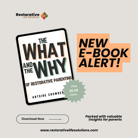 E-Book: The What and Why of Restorative Parenting